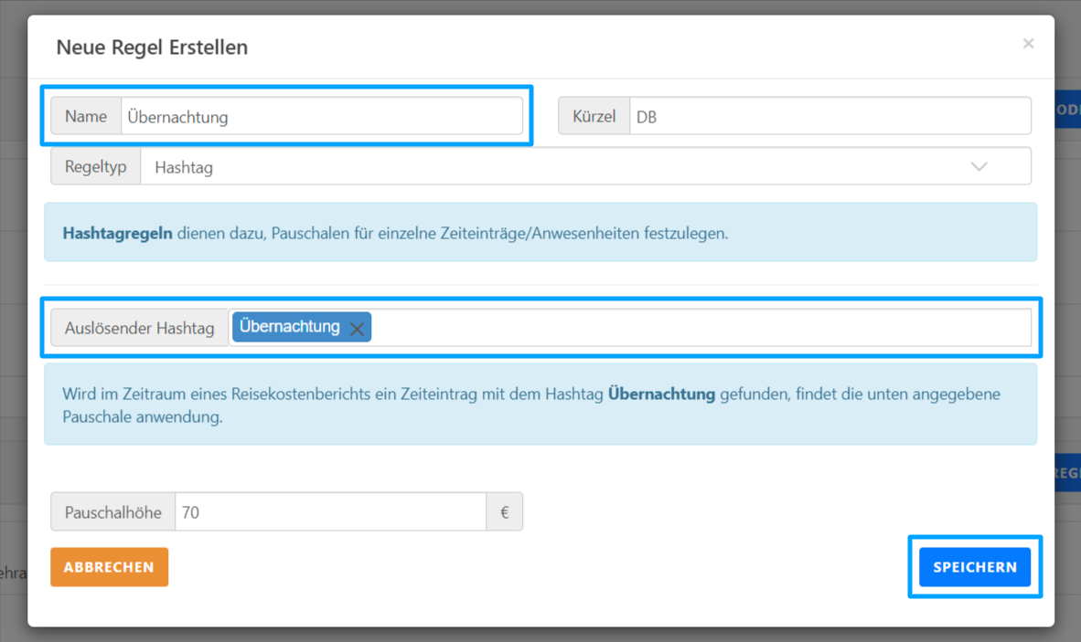 Der Screenshot zeigt die Erstellung einer Regel namens "Übernachtung" mit dem Hashtag "Übernachtung" und einer Pauschale