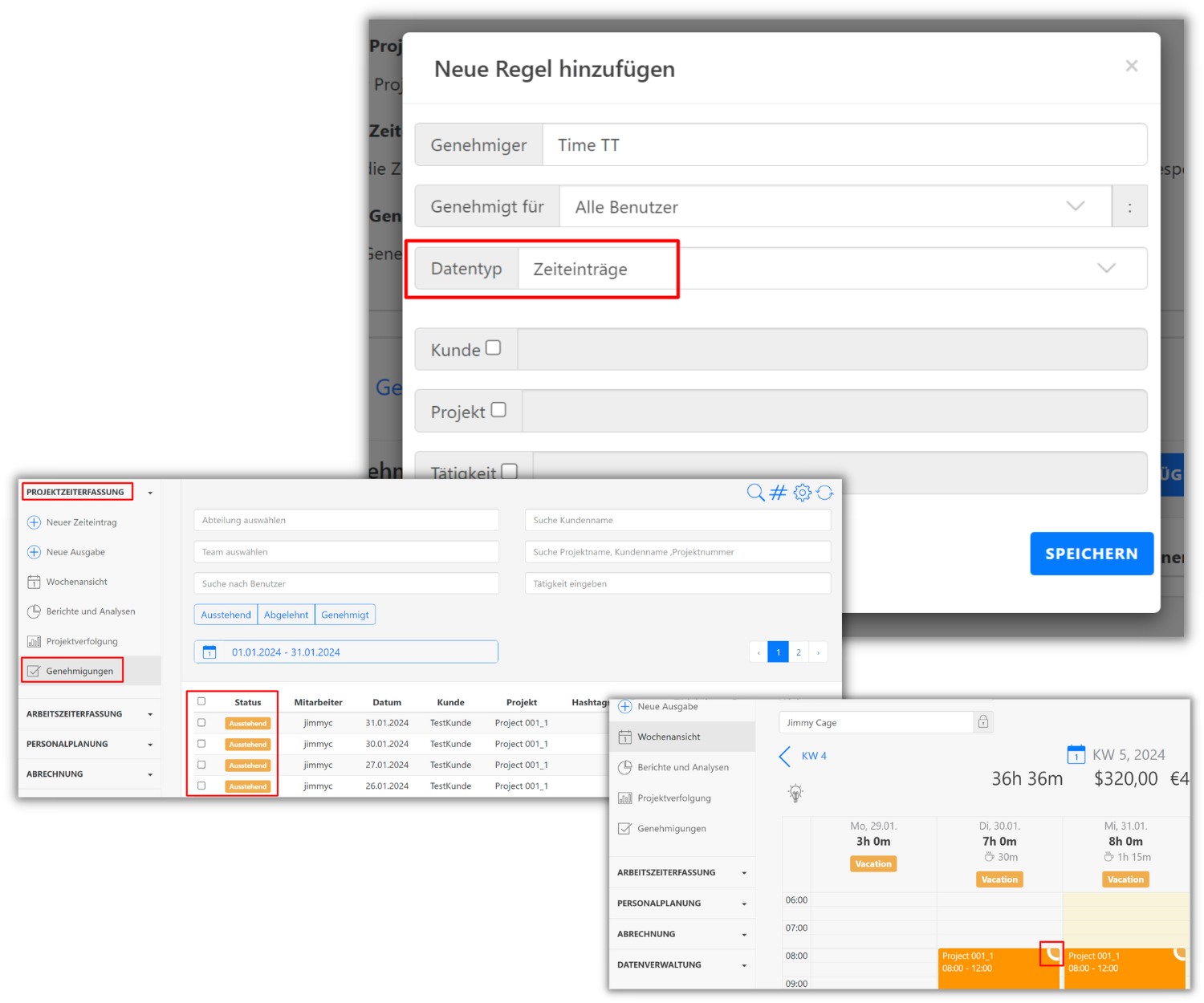 Screenshot einer Projektzeiterfassungssoftware. Oben: Ein Dialogfeld zur Erstellung einer neuen Regel mit Feldern für Genehmiger, Benutzer und Datentyp, wobei "Zeiteinträge" markiert ist. Unten links: Das Menü mit "Projektzeiterfassung" hervorgehoben, sowie eine Liste von Zeiteinträgen mit Status "Ausstehend", "Abgelehnt" und "Genehmigt". Unten rechts: Eine Wochenansicht mit Arbeitszeiten und Projekteinträgen.