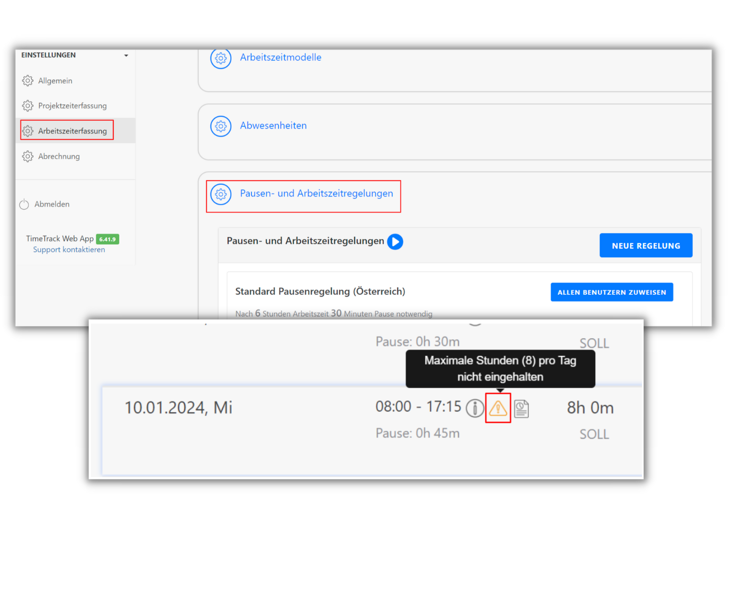 TimeTrack-Software-Einstellungen zur Arbeitszeiterfassung. Sektion für Pausen- und Arbeitszeitregelungen. Anzeige einer Warnung