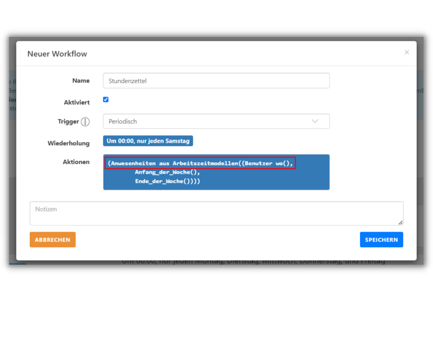 Im Screenshot ist zu sehen, wie in der TimeTrack-Software ein neuer Workflow erstellt wird. Die Aktion des Workflows ist es, Anwesenheiten aus den Arbeitszeitmodellen für die Benutzer für den Beginn und das Ende der Woche zu erfassen.
