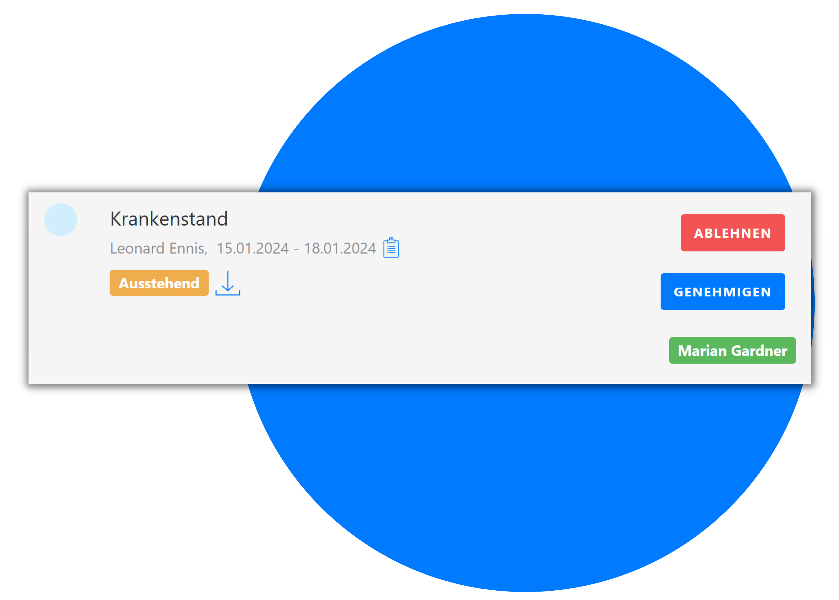Krankenstand Genehmigung